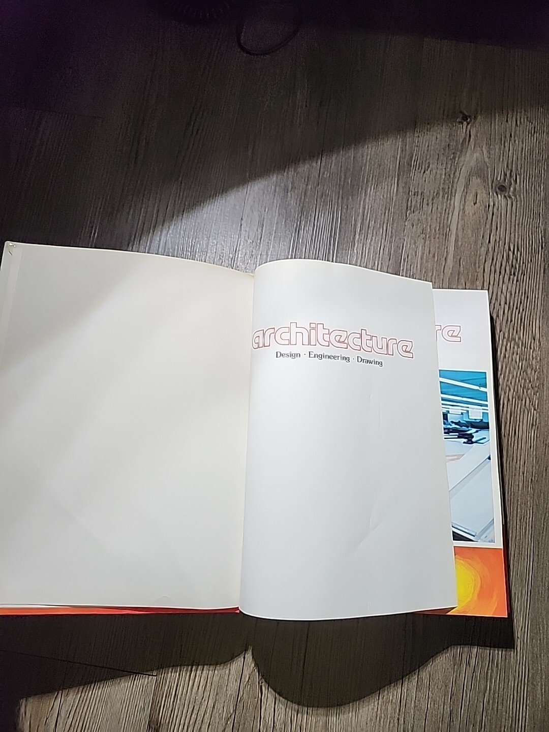 ARCHITECTURE: DESIGN, ENGINEERING, DRAWING By William P. Spence – Hardcover1979