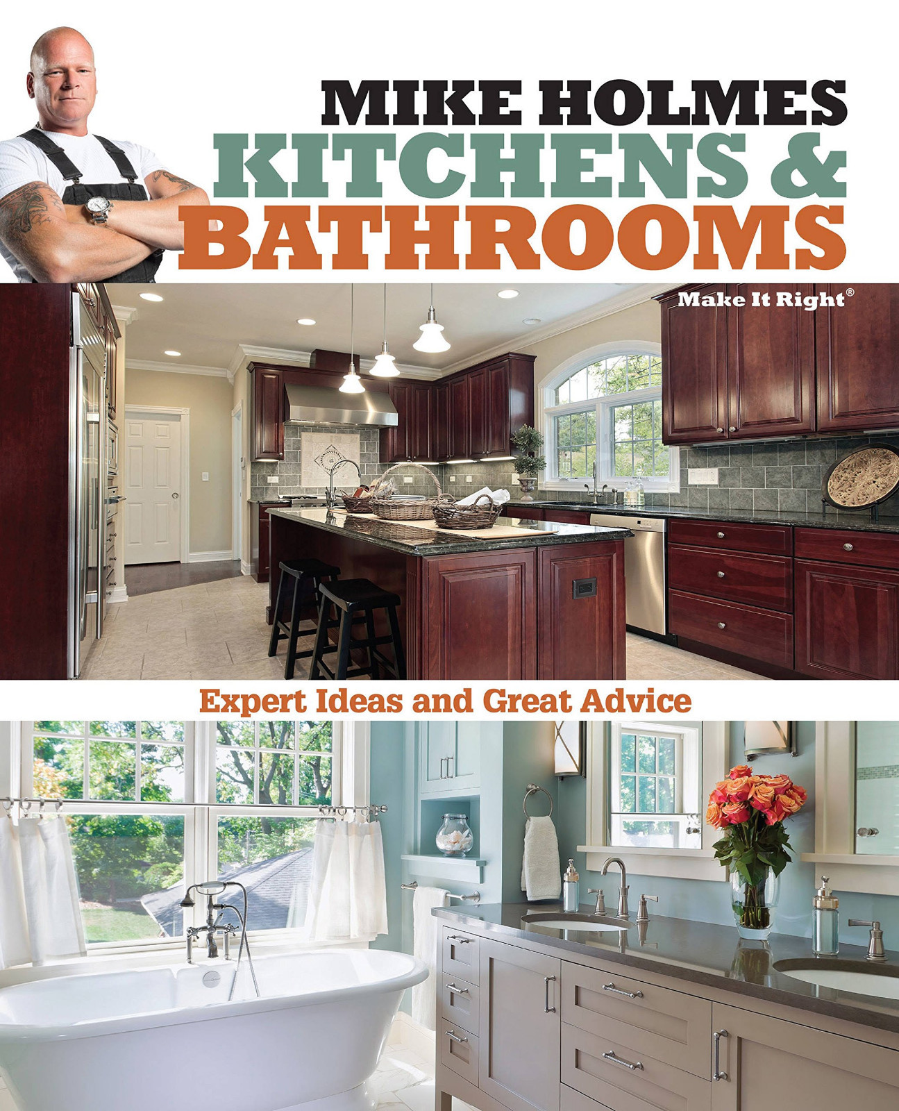 Mike Holmes Kitchens & Bathrooms (Make It Right) (2013) Brand New Paperback Book