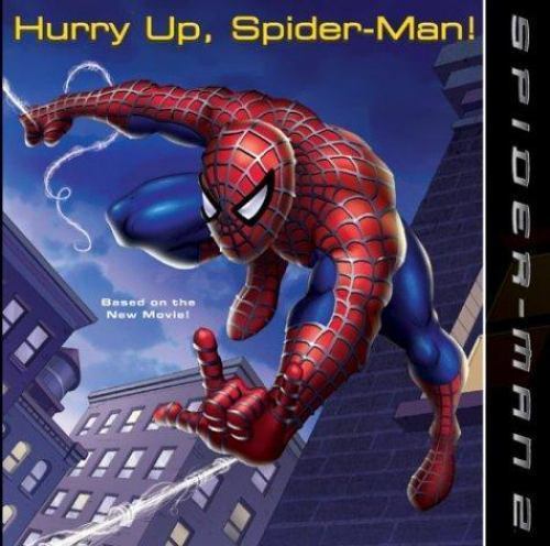 Spider-Man 2: Hurry Up, Spider-Man! – paperback, 0060571373, Kate Egan