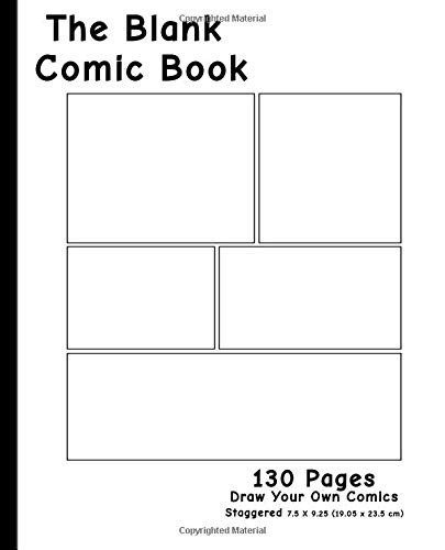 Blank Comic Book – Staggered Layout: 7.5 x 9.25, 130 Pages,For drawing your …