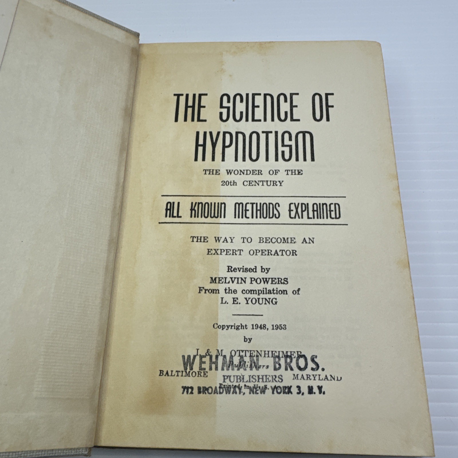The Science of Hypnotism from Compilation L. E. Young 1953 Revised Melvin Powers