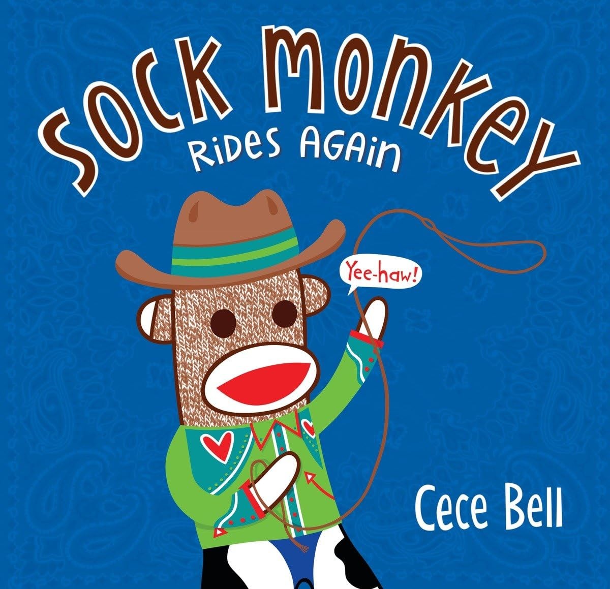 Sock Monkey Rides Again (Cece Bell’s Sock Monkey)