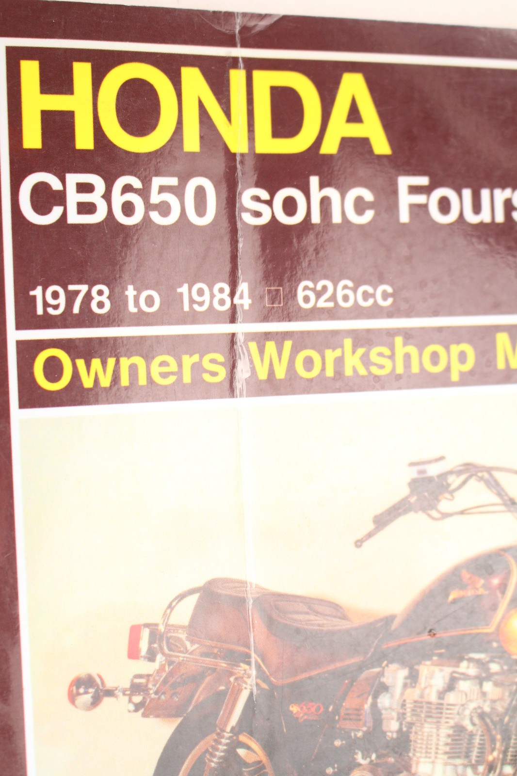 Haynes Honda CB650 SOHC Fours 1978-1984 Owners Workshop Manual 665 Nighthawk