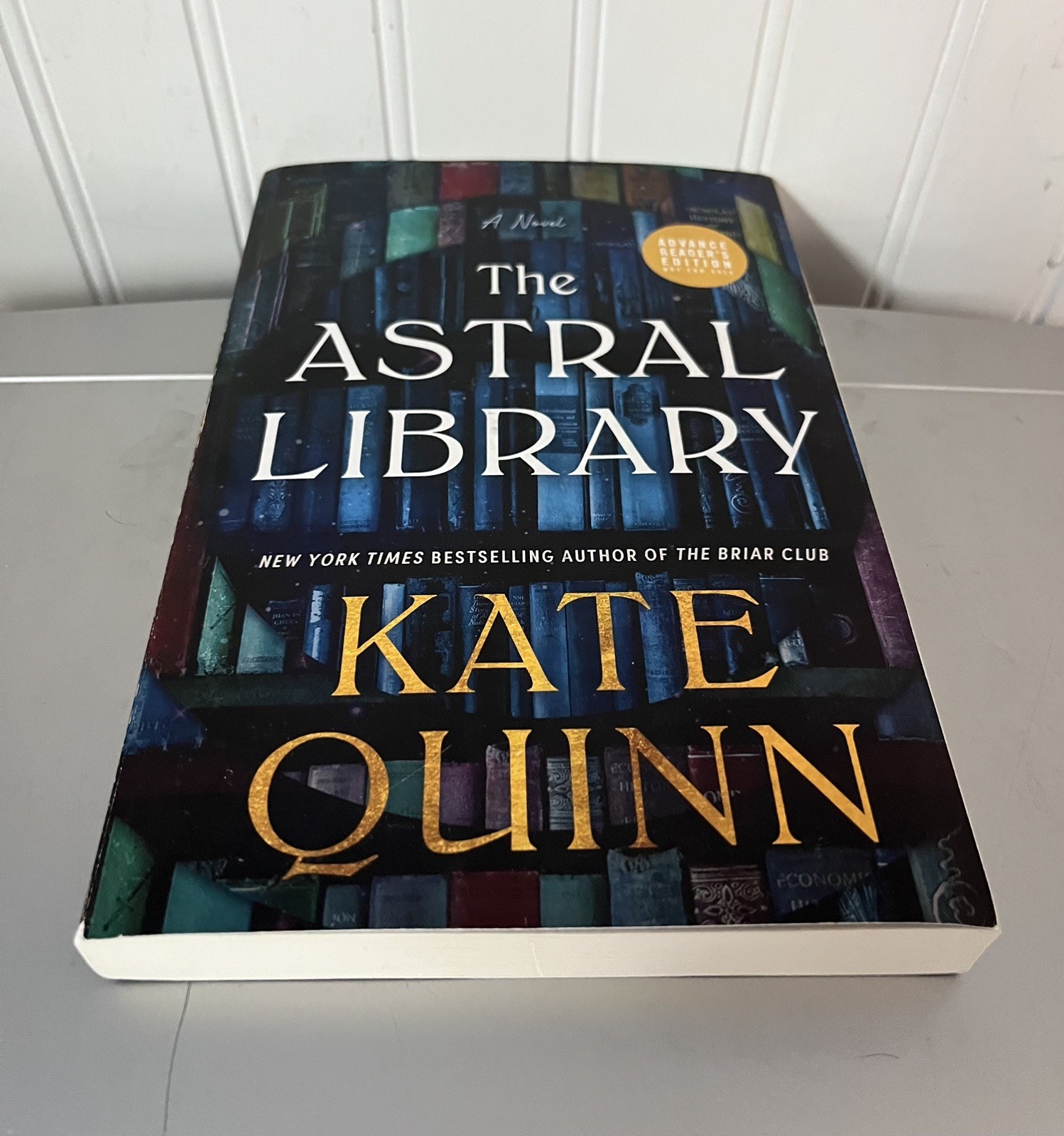 The Astral Library Kate Quinn ADVANCE READERS COPY PB