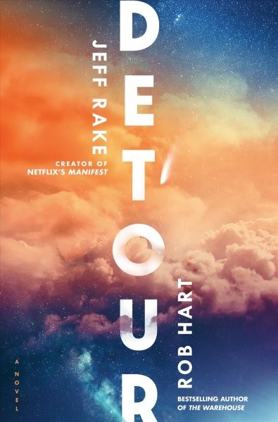 Detour, Hardcover by Rake, Jeff; Hart, Rob, Brand New, Free shipping in the US
