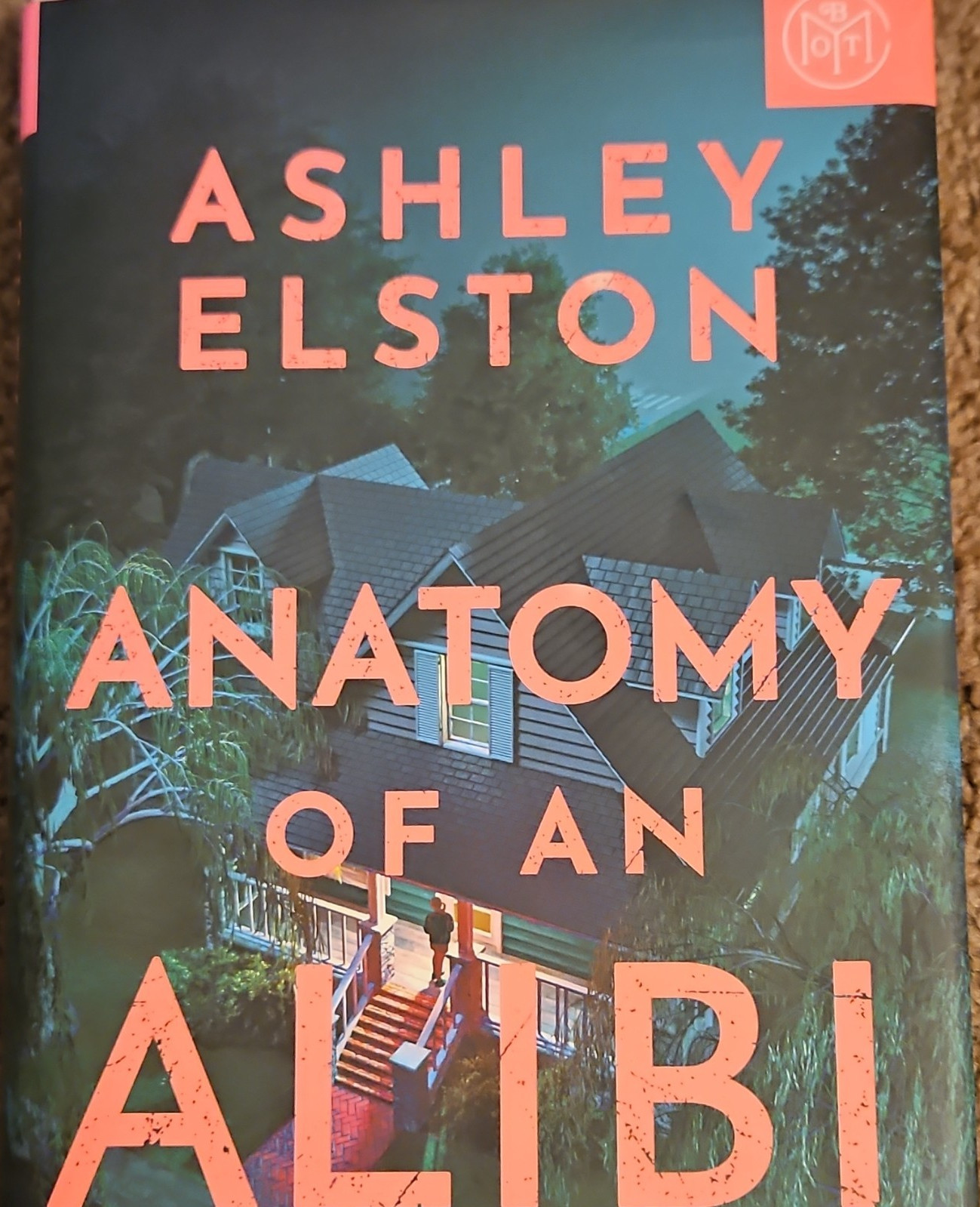Anatomy of an Alibi by Ashley Elston (2026, Hardcover, Thriller)