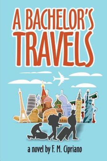 A Bachelor’s Travels