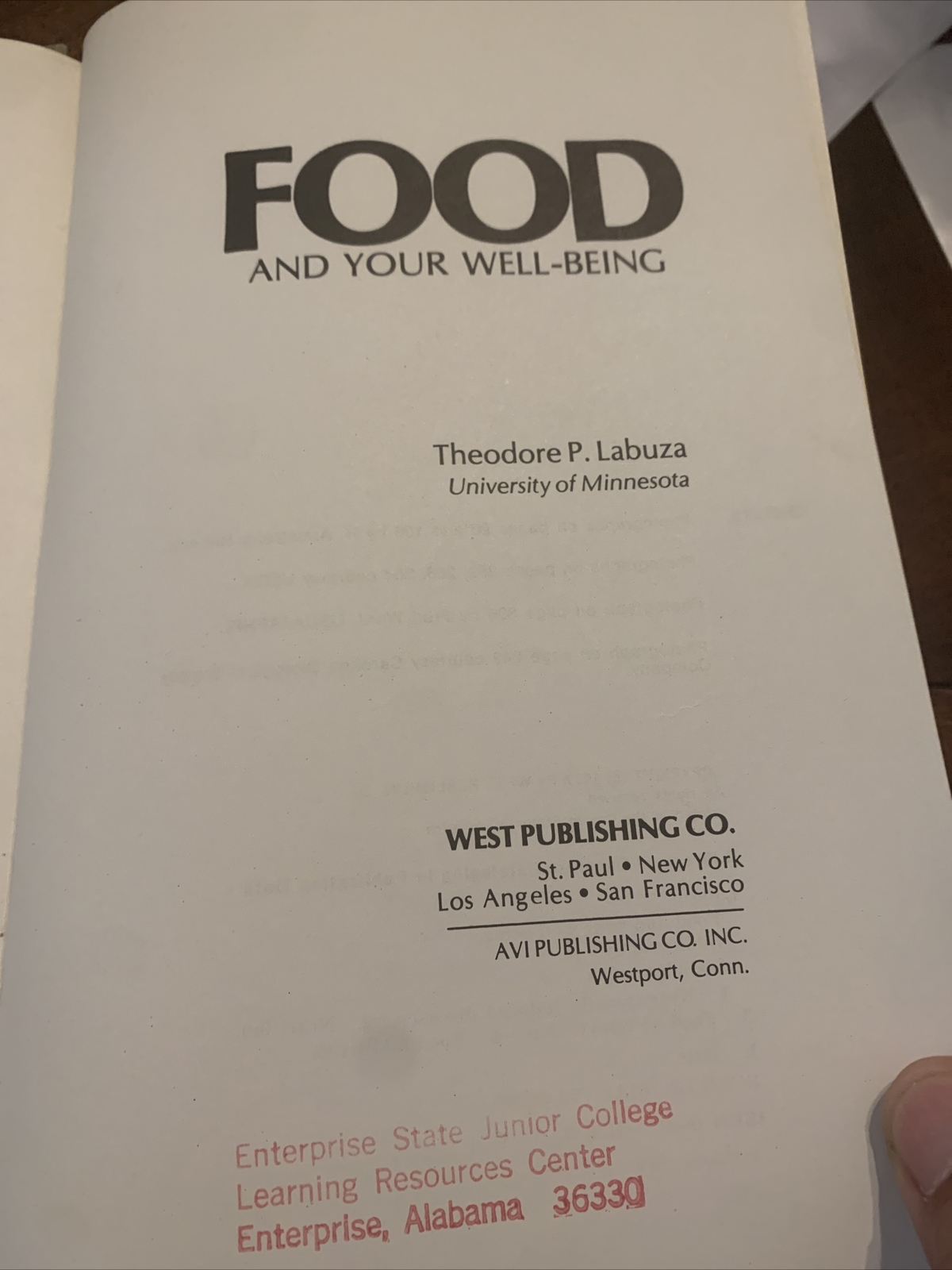Food And Your Well-Being Theodore P. Labuza. 1977 Hardcover West Publishing