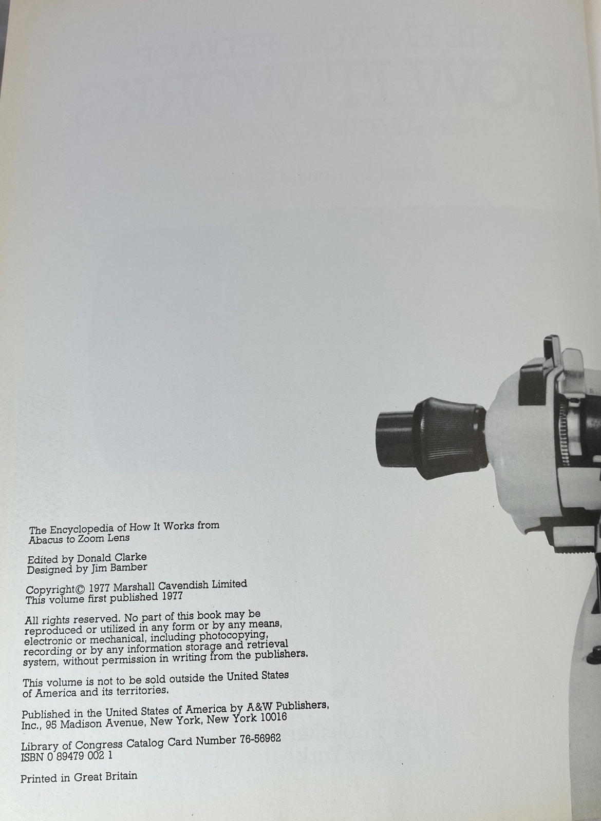The Encyclopedia of How It Works from Abacus to Zoom Lens by Donald Clarke, HCDJ