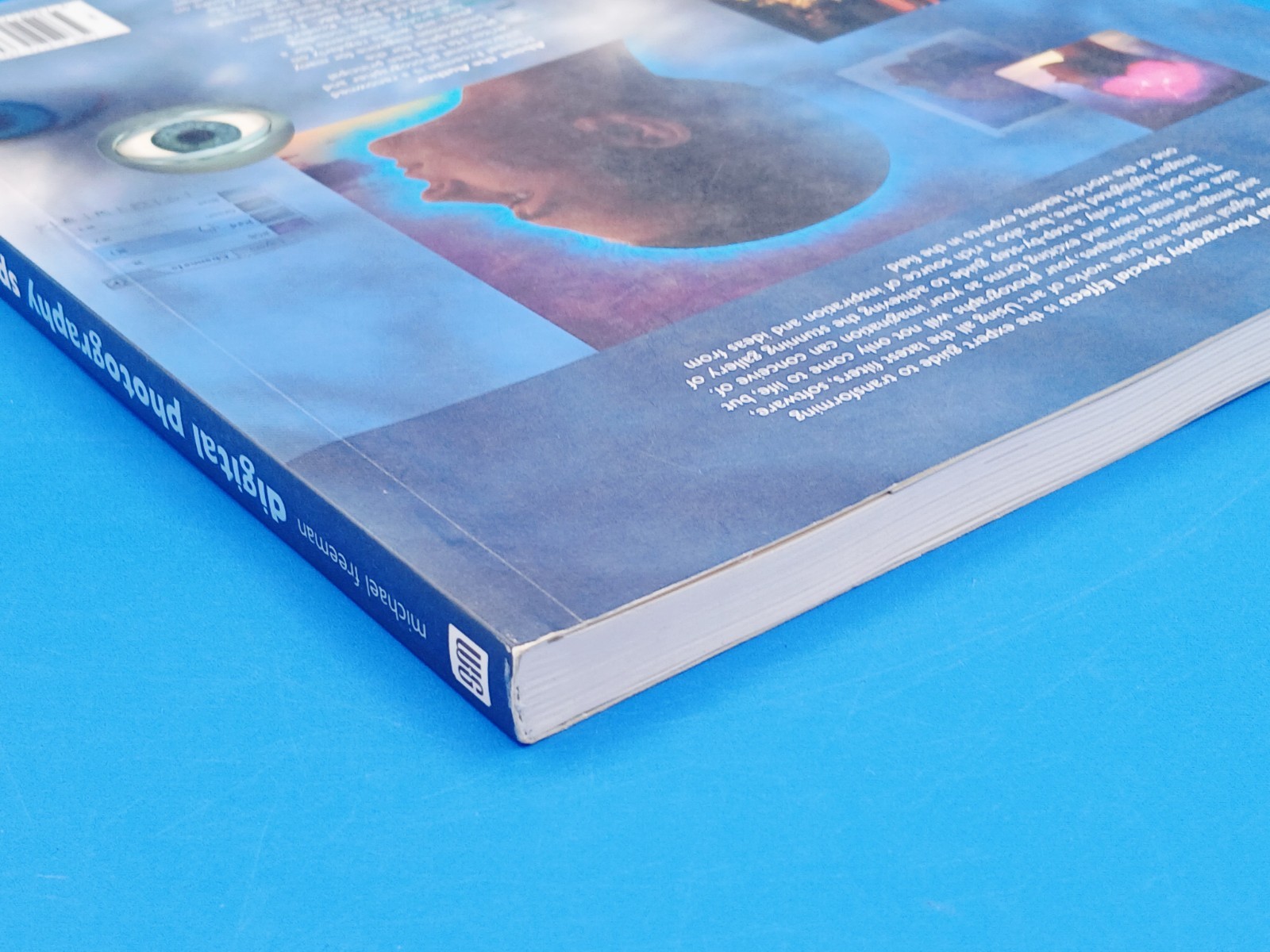 Digital Photography Special Effects by Michael A. Freeman