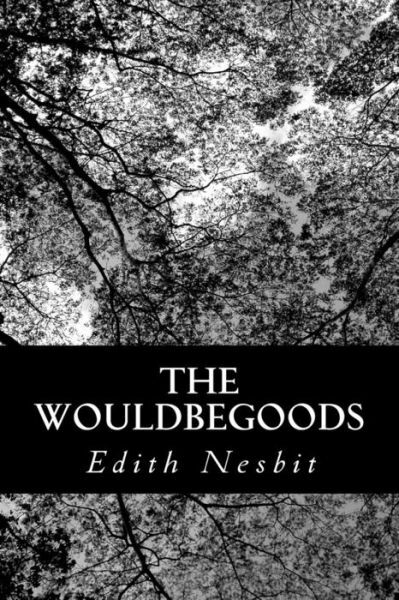 The Wouldbegoods