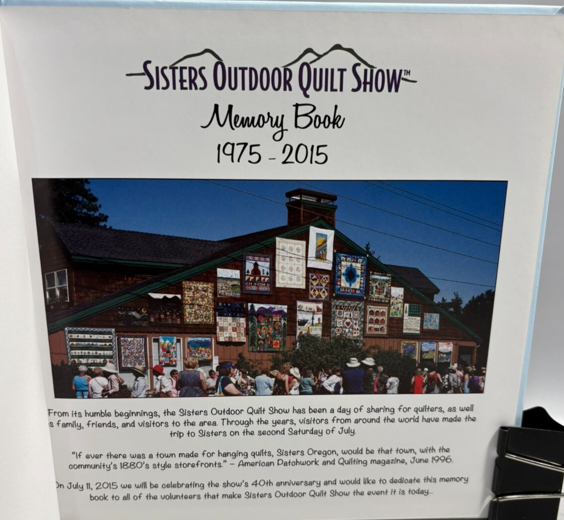 Sisters Outdoor Quilt Show Memory Book 40th 1975- 2015