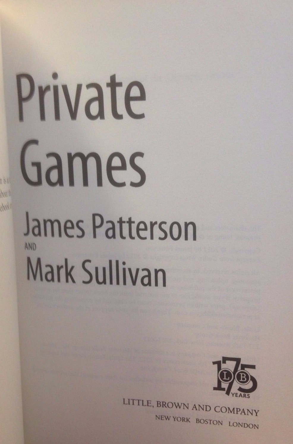 Private Games by James Patterson and Mark Sullivan new hardcover Book Club ed