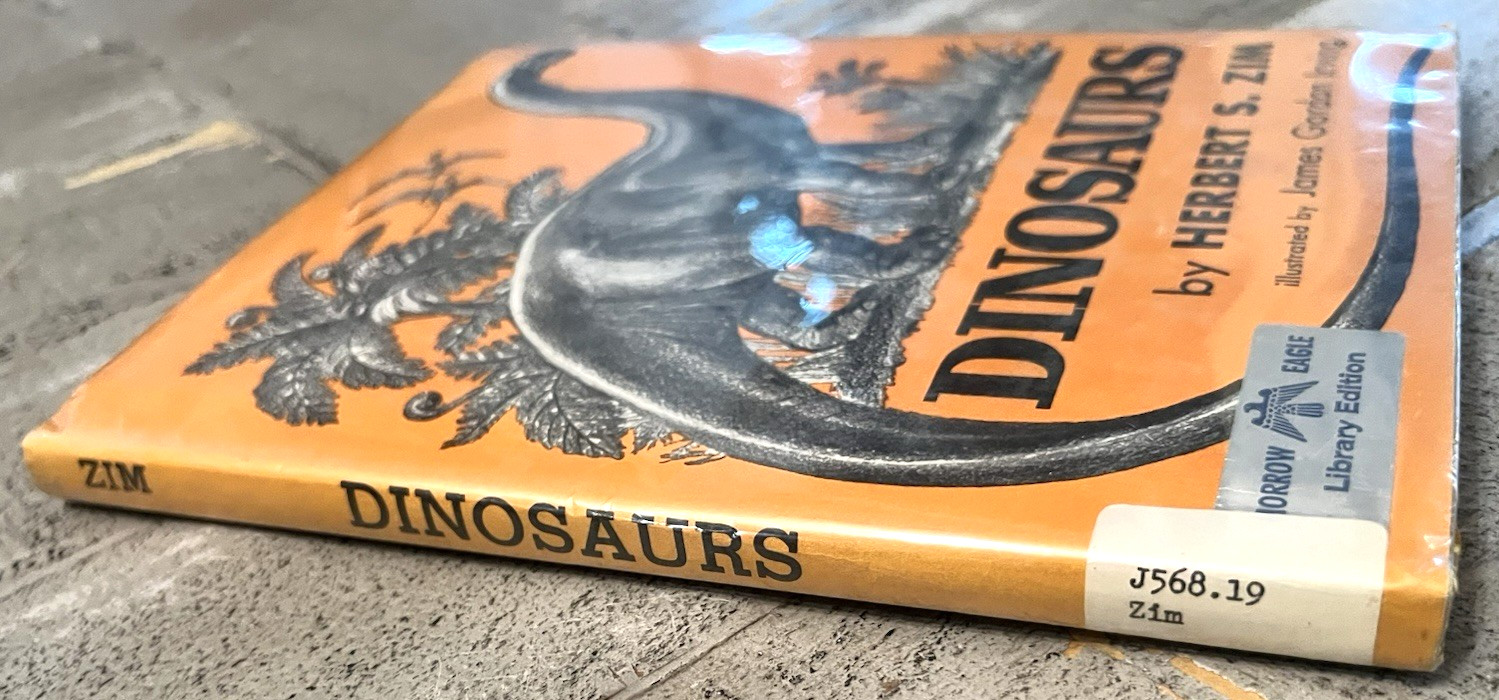 Dinosaurs by Herbert S. Zim Illus. by James Gordon Irving c.1976 Library Edition