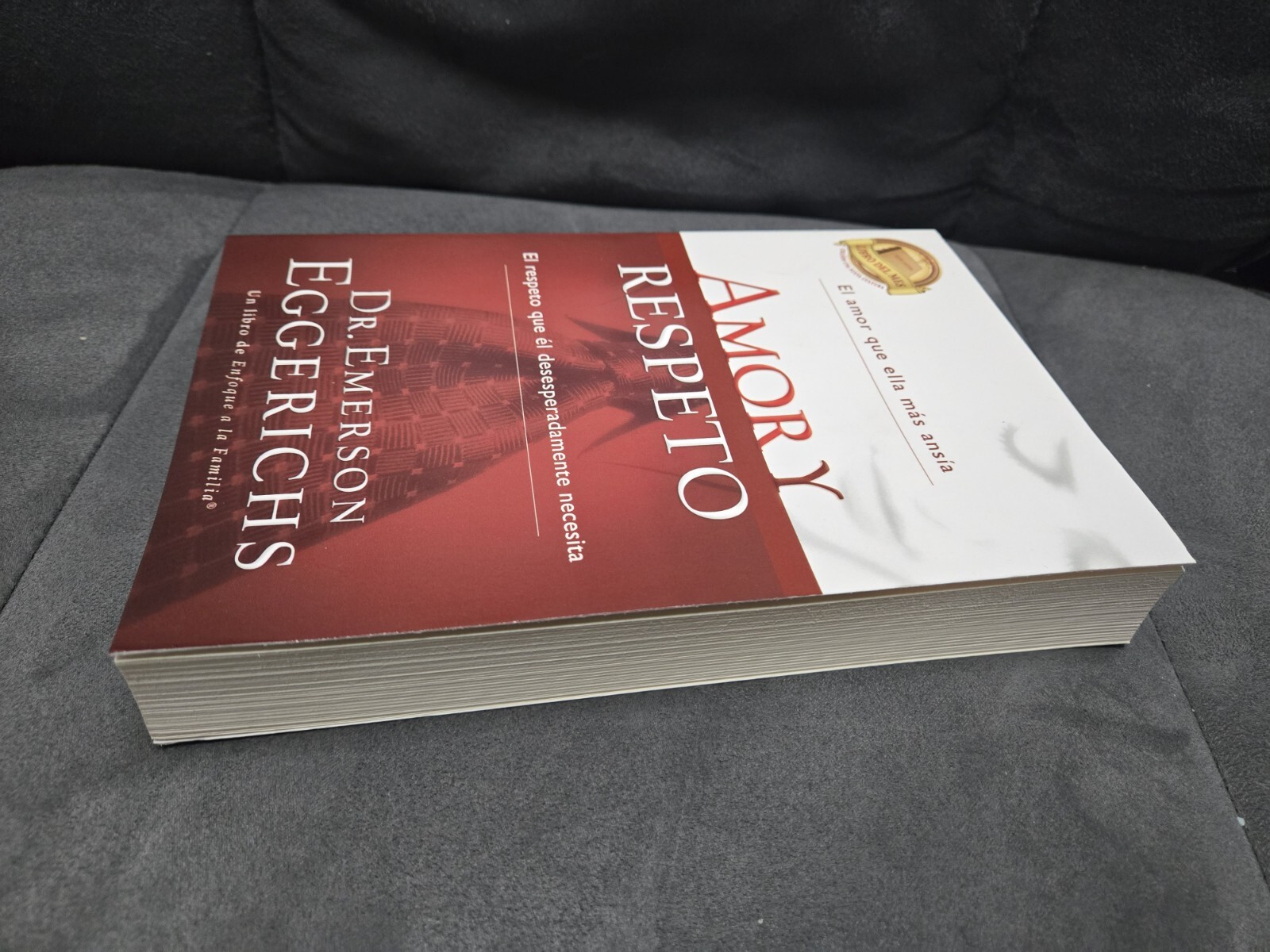 Amor y respeto [Enfoque a la Familia] [Spanish Edition] by Dr. Emerson Eggerichs