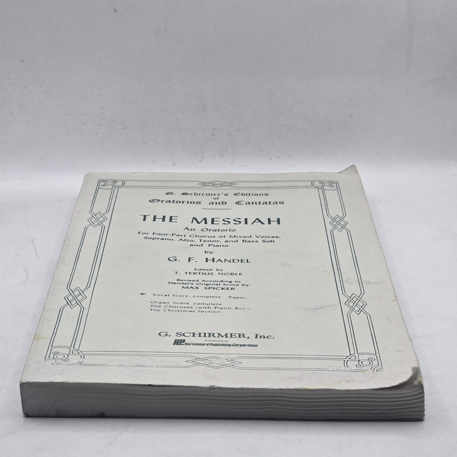 The Messiah G. F. Handel 1912 Vocal Score Oratorio Schirmer 252 Pages