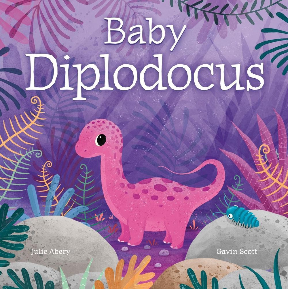 Baby Diplodocus by Julie Abery Board Book Book