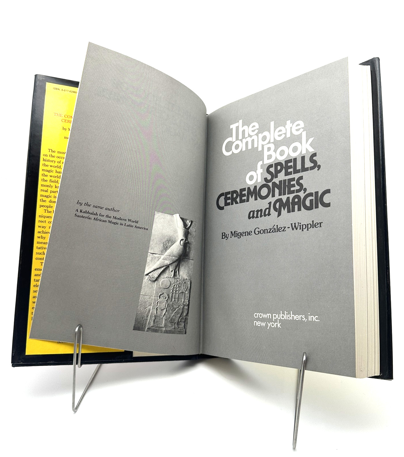 The Complete Book of Spells, Ceremonies, and Magic Migene González-Wippler 1978