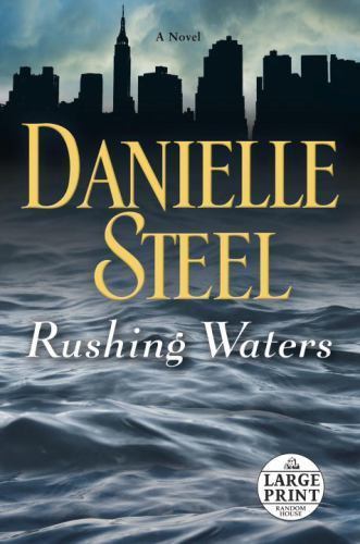 Rushing Waters: A Novel by