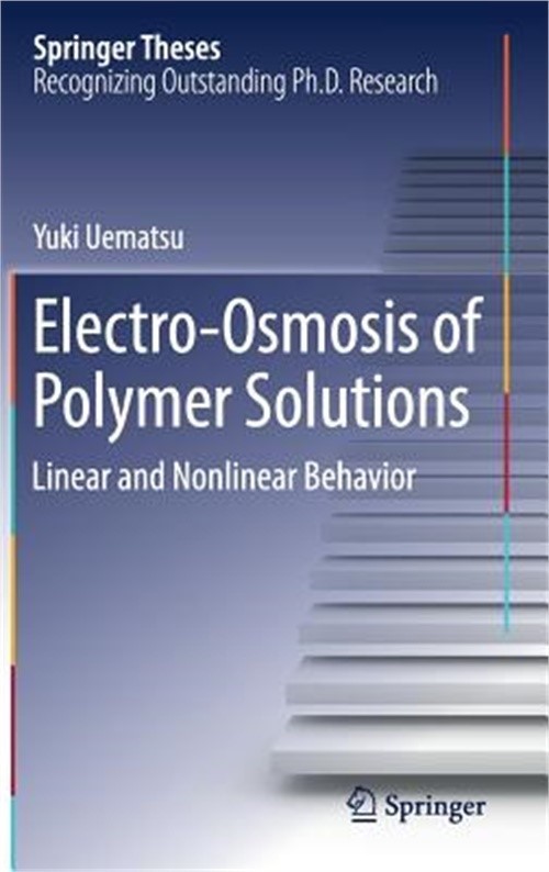 Electro-Osmosis of Polymer Solutions: Linear and Nonlinear Behavior (Hardback or