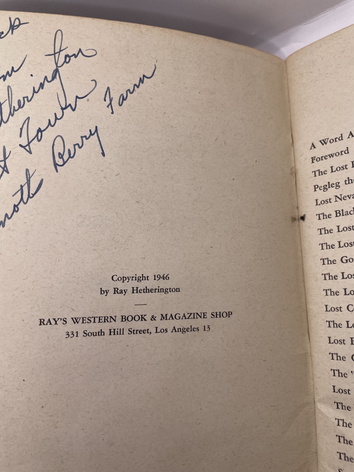Lost Mines of the Old West Howard D Clark, 1st ed. 1946 Signed Ray Hetherington