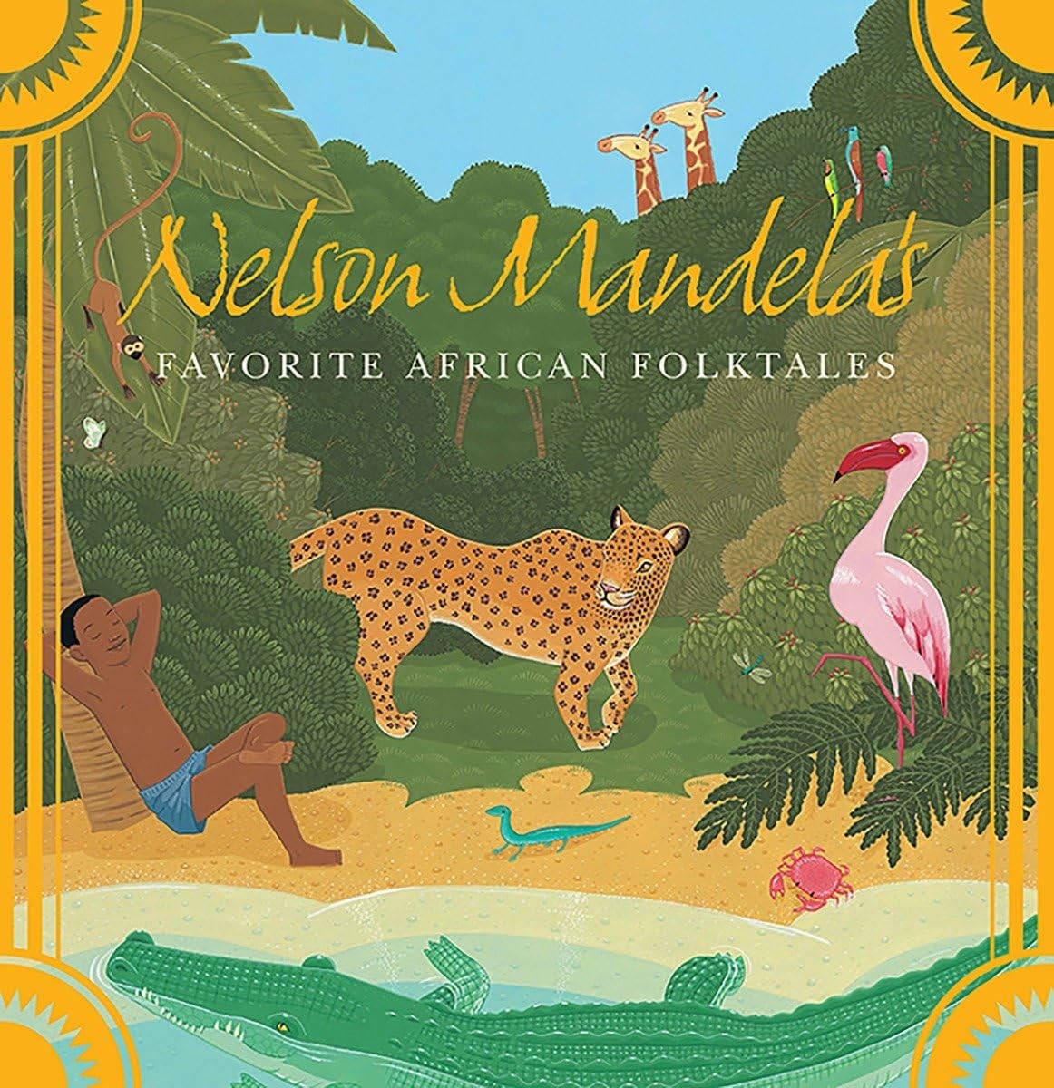 Nelson Mandela’s Favorite African Folktales Mandela, Nelson paperback Very G…