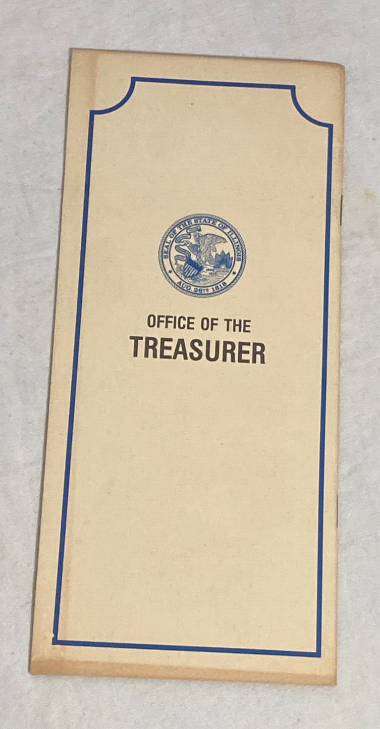 Vntg Office of tState Treasurer pamphlet Book 6/74 State of Illinois 19 pgs USA