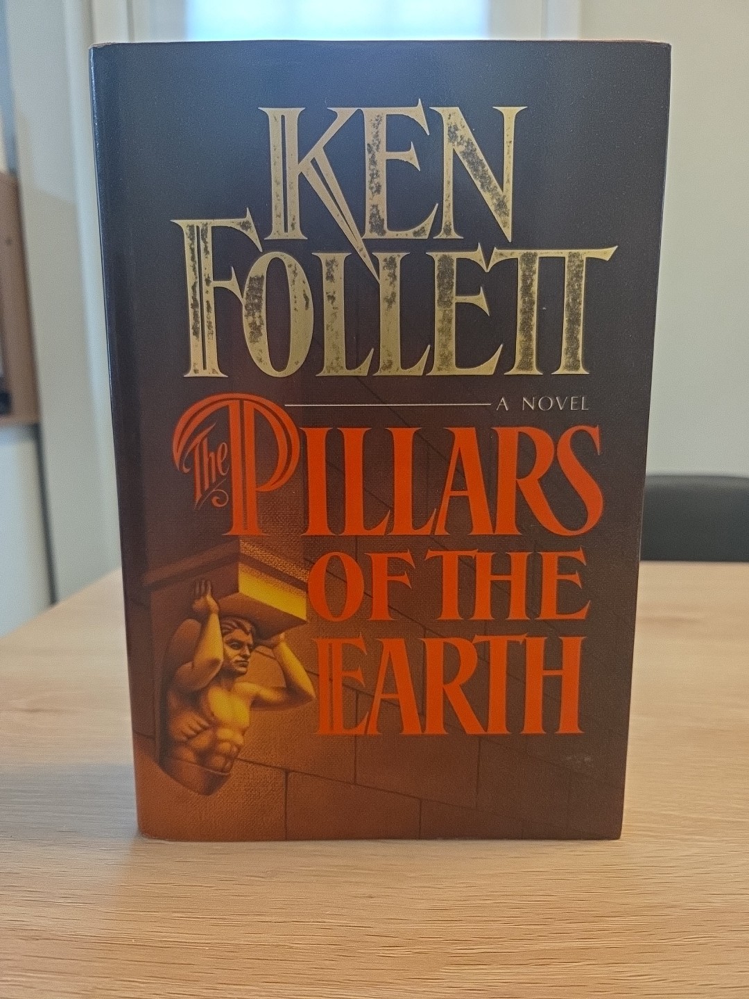 The Pillars of the Earth Ken Follett 1st Edition 1st Print HC DJ 1989