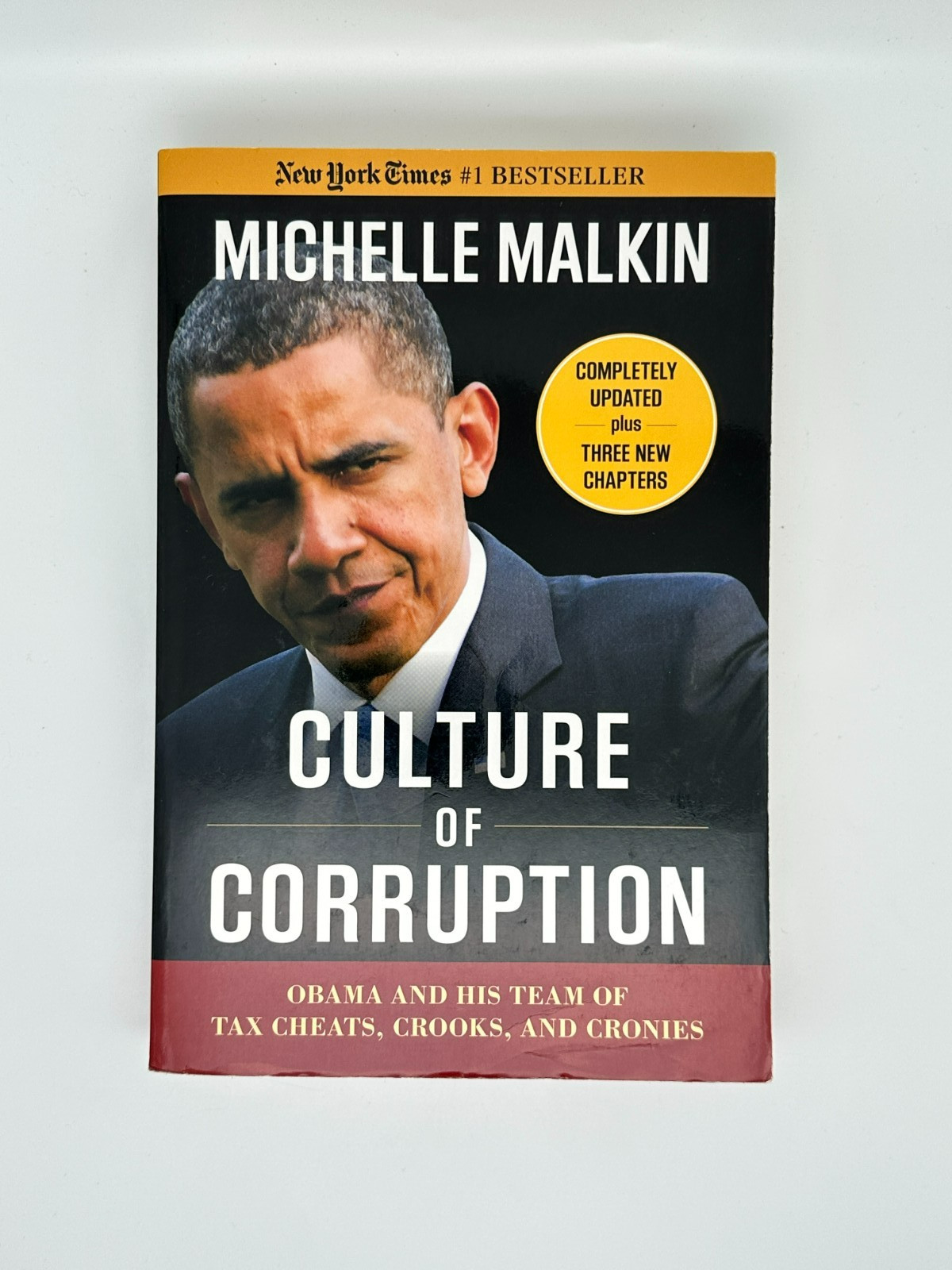 Culture of Corruption by Michelle Malkin 2009 Paperback