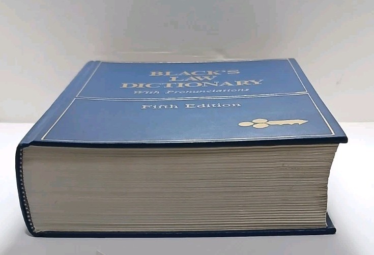 Black’s Law Dictionary, Pronunciations by Henry Campbell Black, Fifth Edition