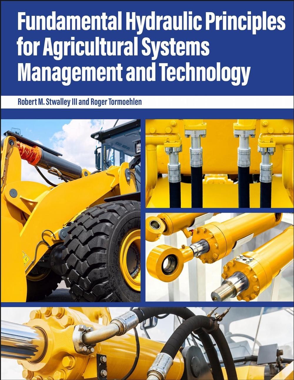 Fundamental Hydraulic Principles for Agricultural Systems Management and Technol