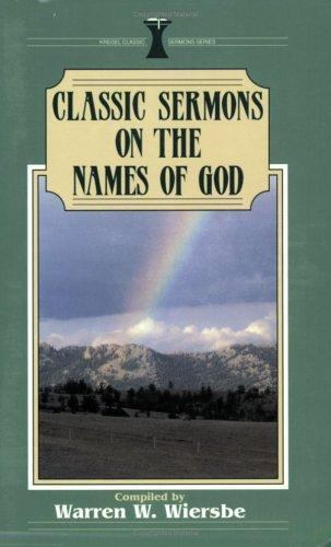 Classic Sermons on the Names of God (Kregel Classic Sermons Series)