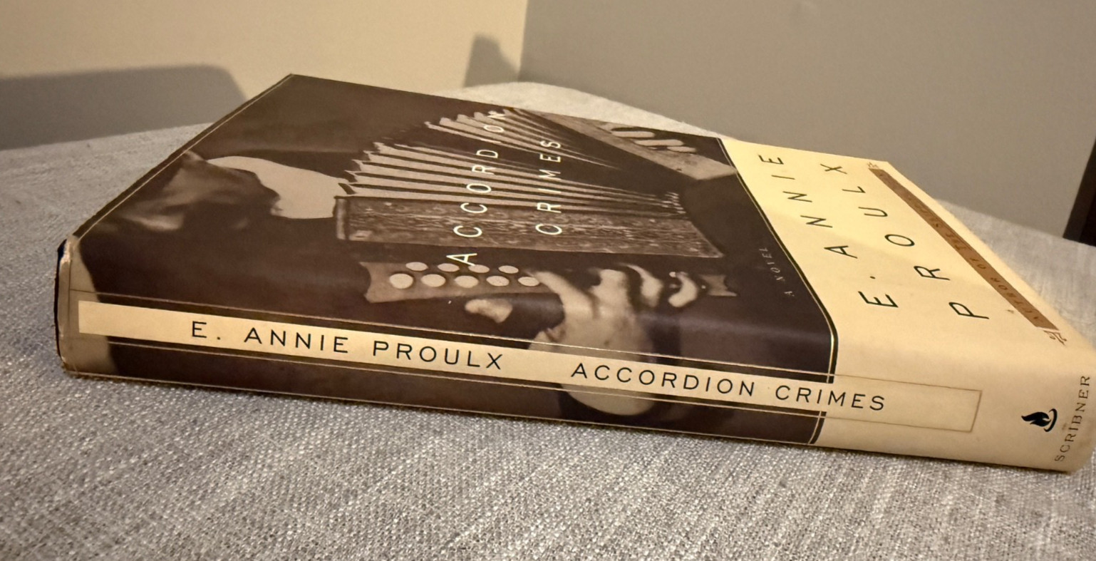 Accordion Crimes by E. Annie Proulx HC DJ 1996 Scribner 1st Printing Book