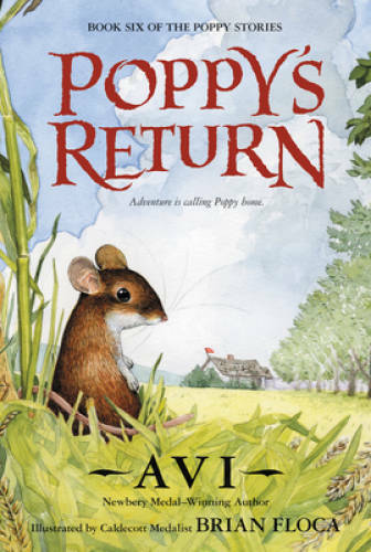Poppy’s Return (Tales from Dimwood Forest) – Paperback By Avi – GOOD