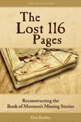 Don Bradley The Lost 116 Pages (Paperback)