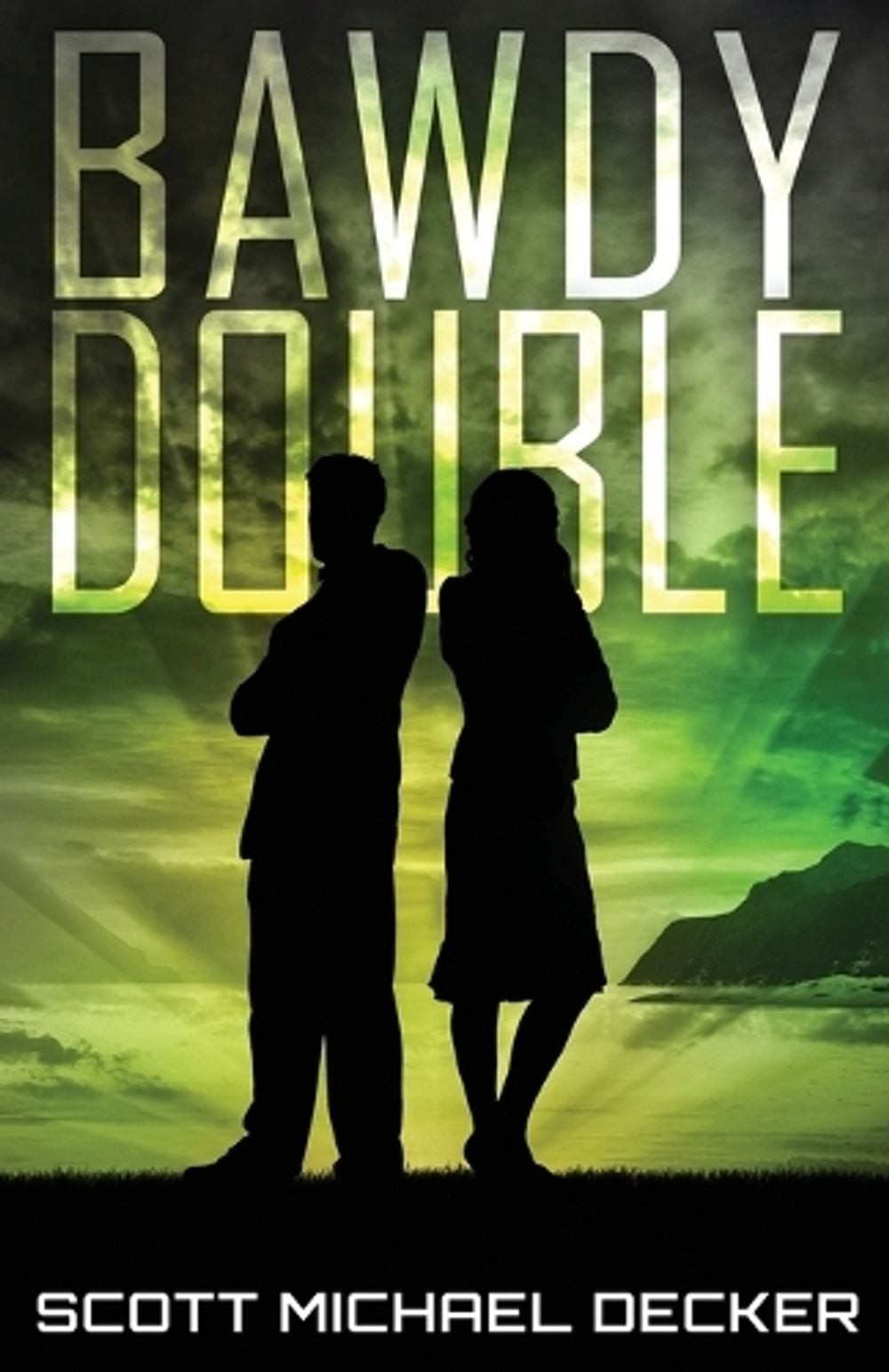 Bawdy Double by Scott Michael Decker (English) Paperback Book