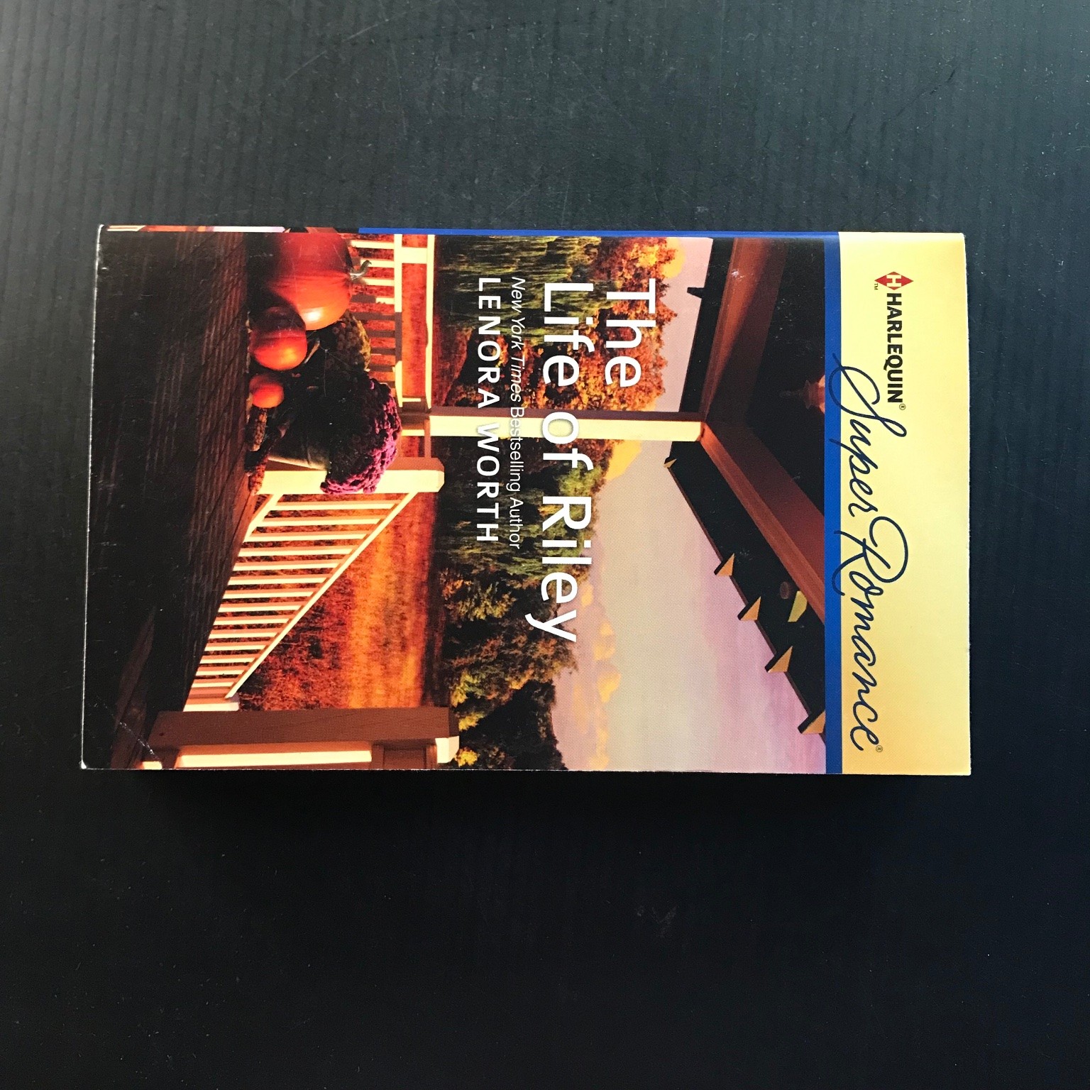 The Life of Riley Lenora Worth 2012 Harlequin Superromance Paperback