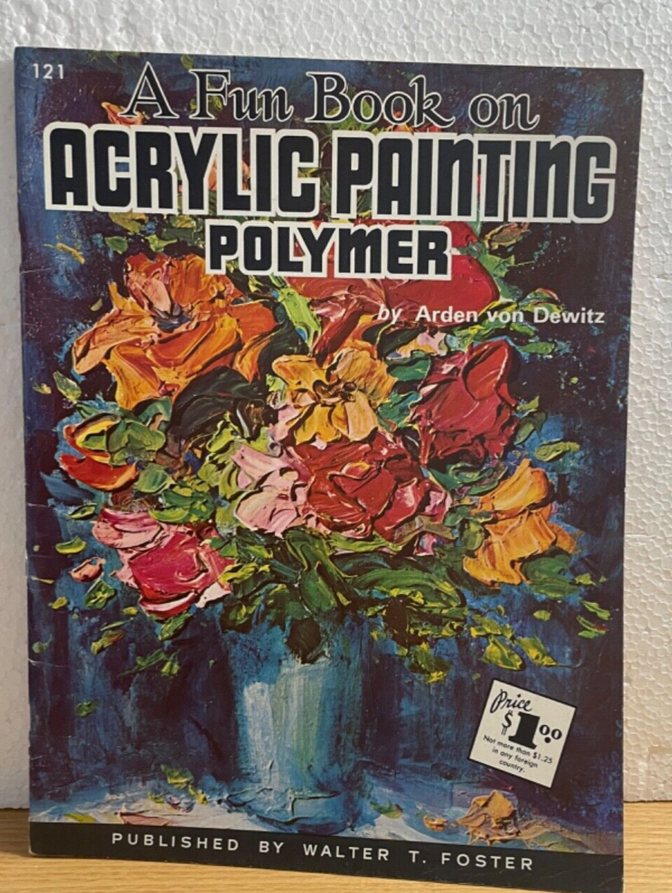 A Fun Book on Acrylic Painting Polymer Walter T Foster Vintage Art Instruction