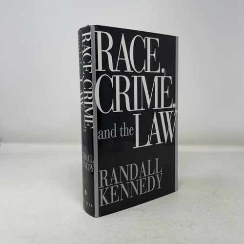 Race, Crime, and the Law – Hardcover, by Kennedy Randall – Very Good u