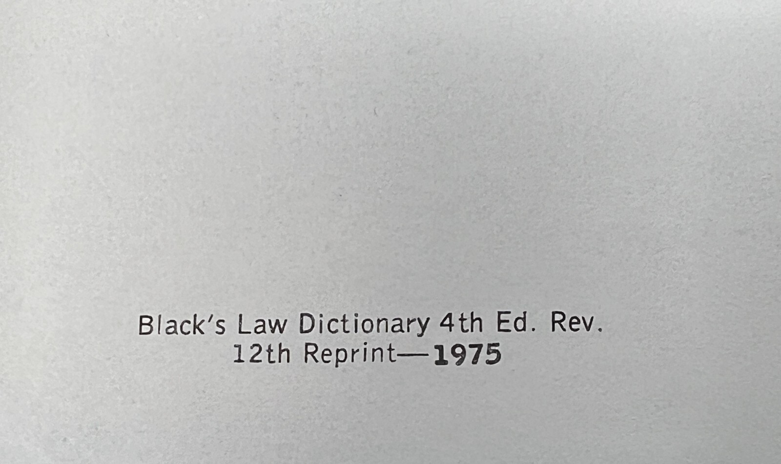 Black’s Law Dictionary: Revised 4th Ed./12th Print by Henry Black – 1975 HC West