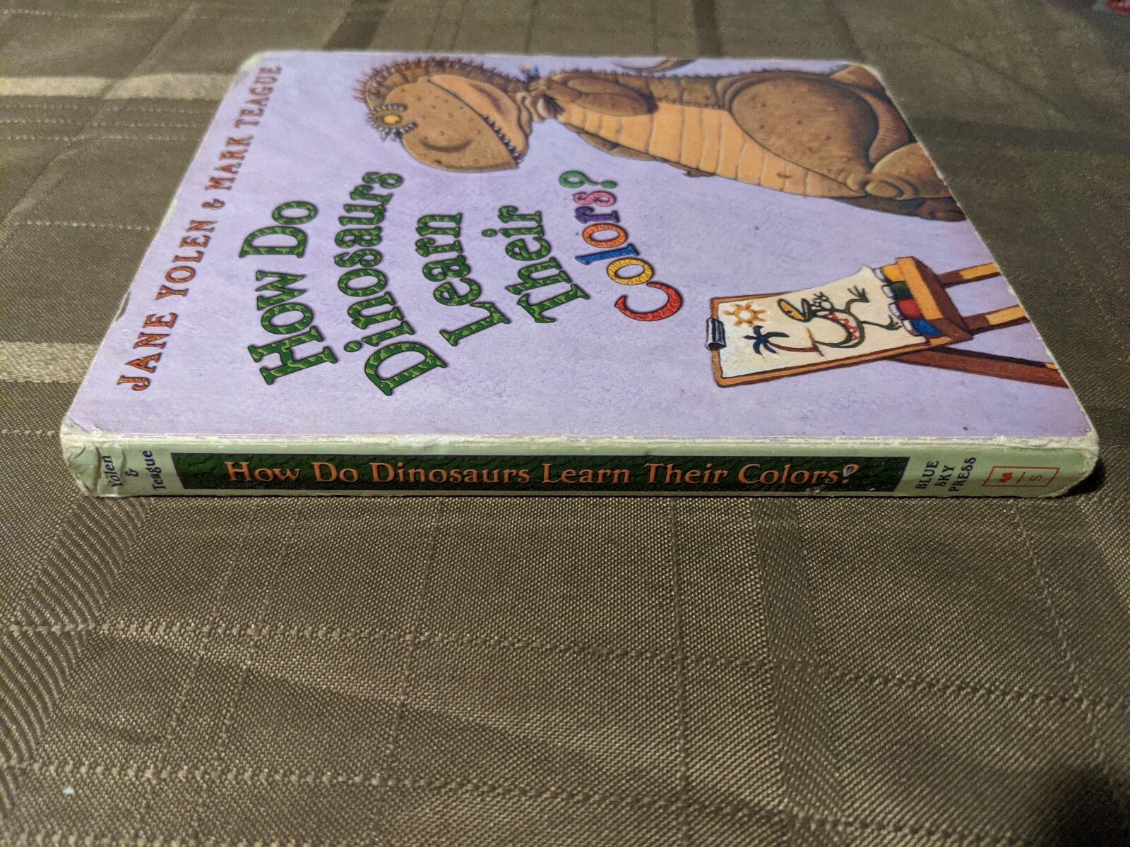 How Do Dinosaurs Learn Their Colors? by Jane Yolen and Mark Teague (2006)