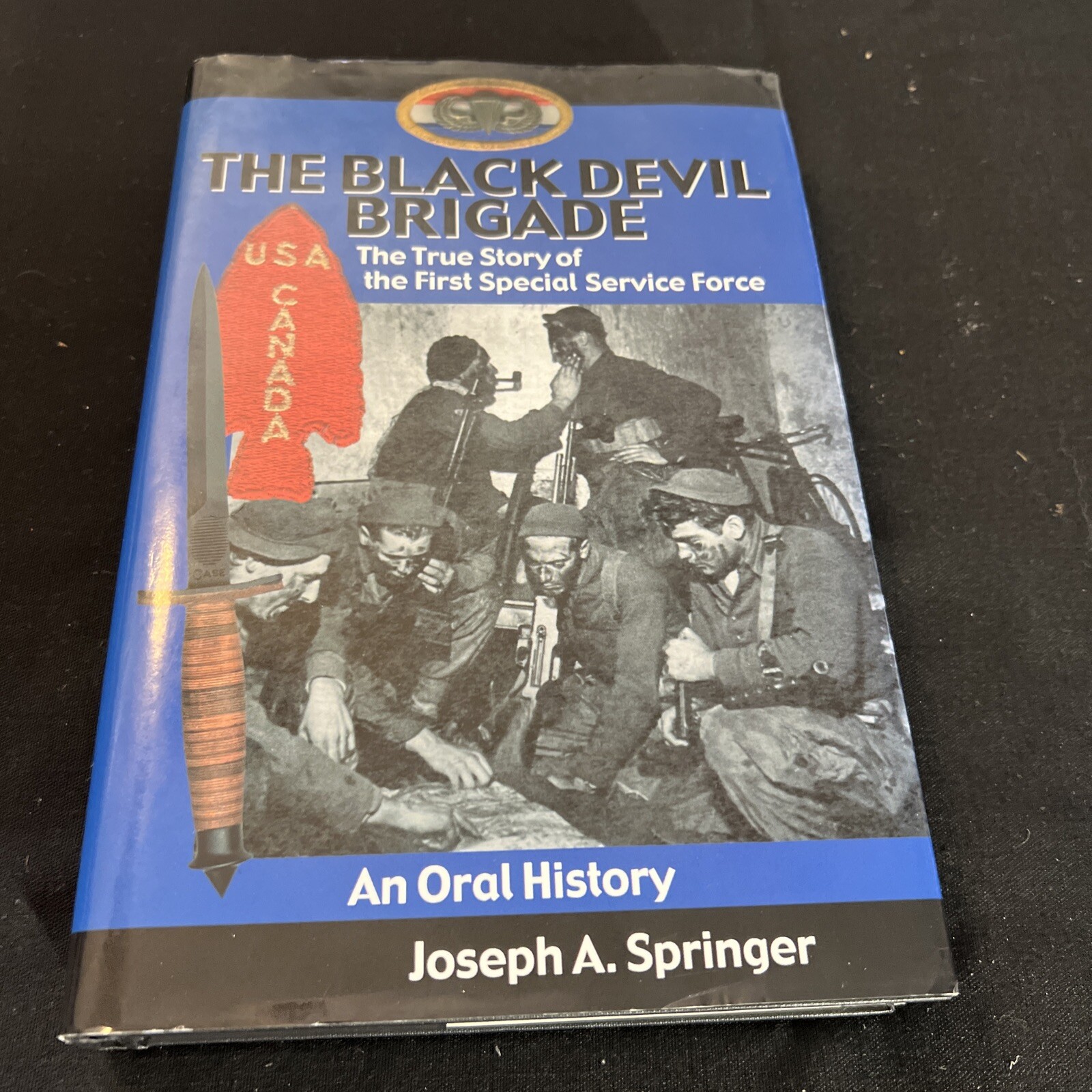 The Black Devil Brigade: 1st Special Service SIGNED 1st Ed HCDJ Joseph Springer