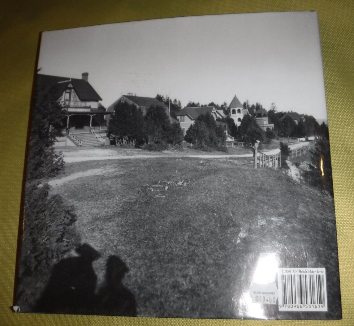 Historic Cottages of Mackinac Island by Sterling and Stites 2001 – Signed Copy