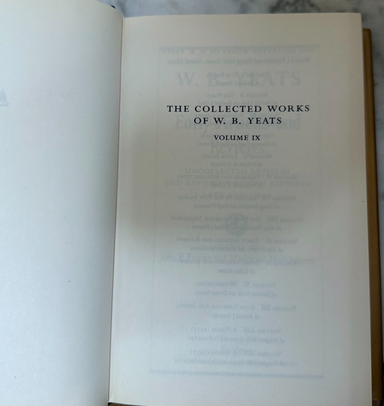 THE COLLECTED WORKS OF W. B. YEATS – VOLUME IX – 2004 – HARDCOVER