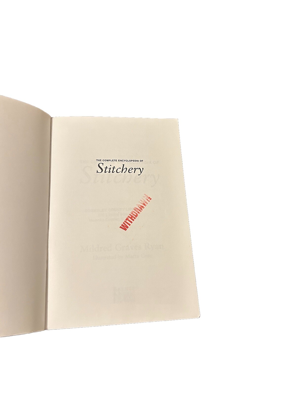 The Complete Encyclopedia of Stitchery by Mildred Graves Ryan Paperback