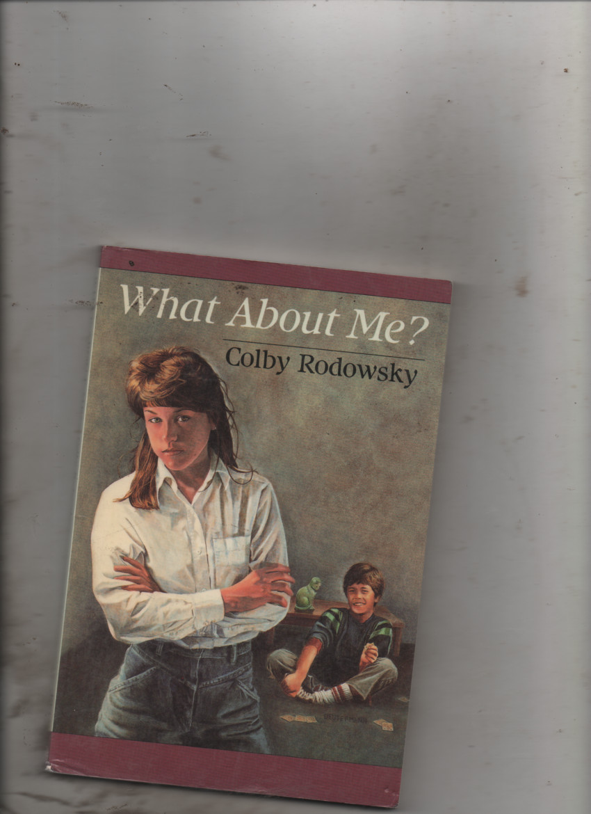 What about Me? Paperback Colby Rodowsky