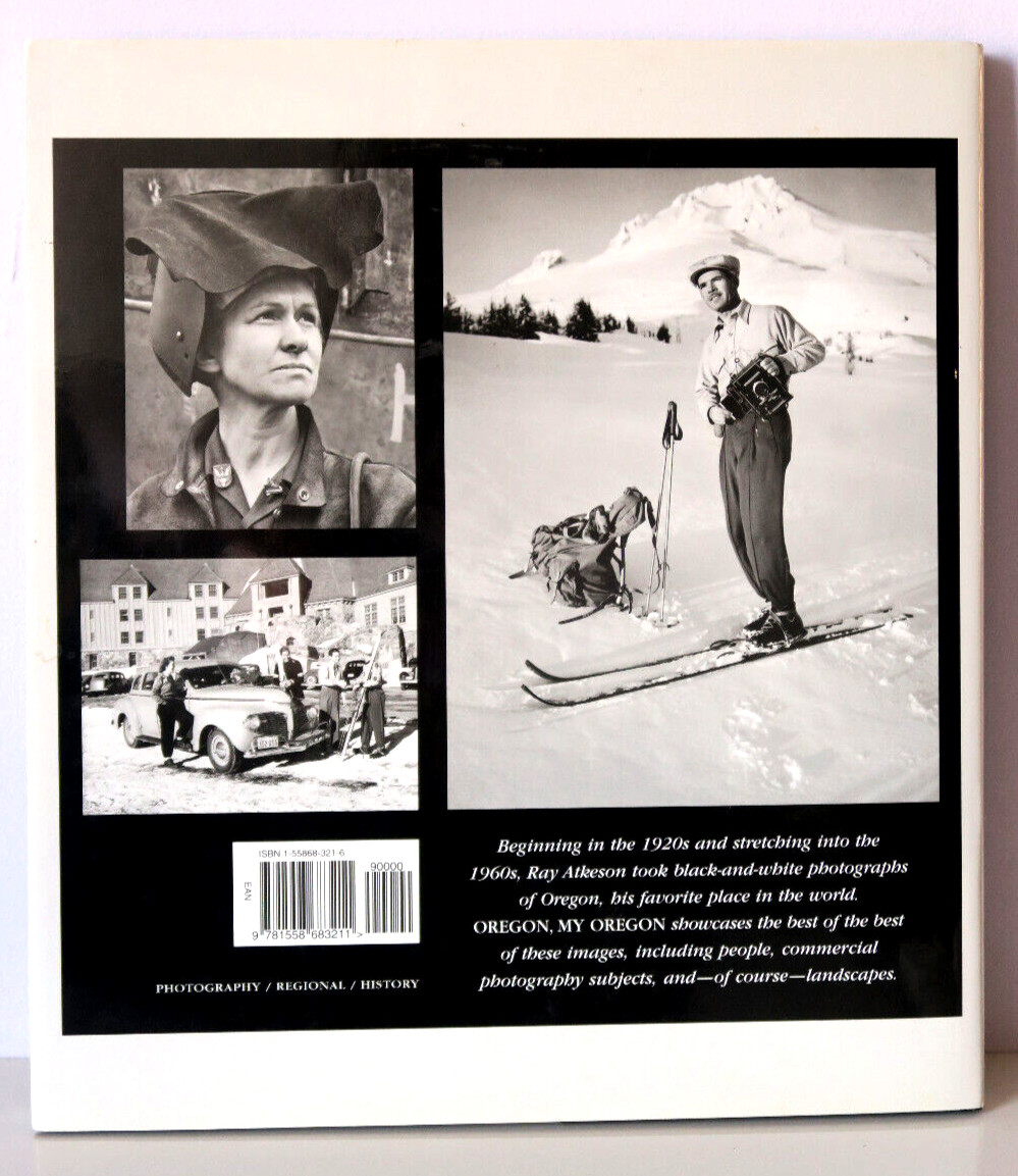 Oregon My Oregon by Ray Atkeson, Catherine Glass – Hardcover DJ 1998