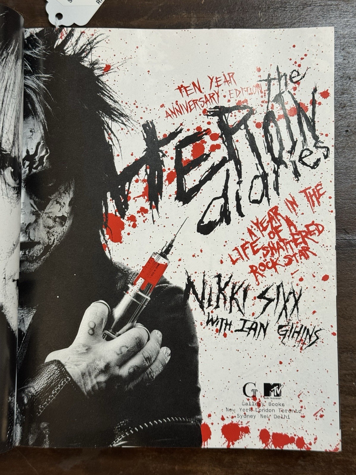 The Heroin Diaries By Nikki Sixx SIGNED 10th Anniversary Edition – Motley Crue