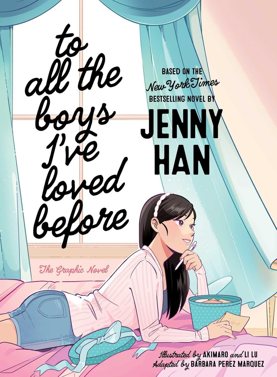 To All the Boys I’ve Loved Before the Graphic Novel ~ Jenny … 9781665983105