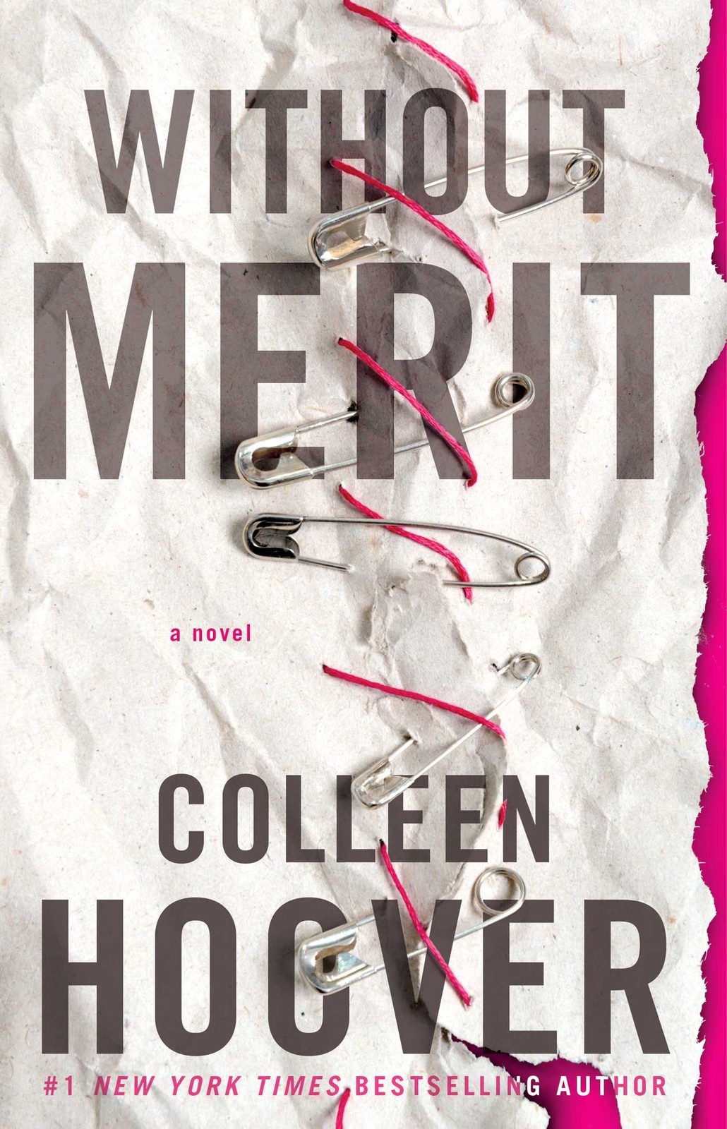 Without Merit: A Novel – Hoover, Colleen – Acceptable – See condition notes